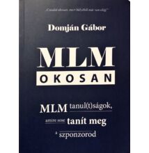 Domján Gábor: MLM okosan