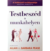 Barbara és Allan Pease: Testbeszéd a munkahelyen