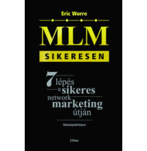 Eric Worre: MLM sikeresen