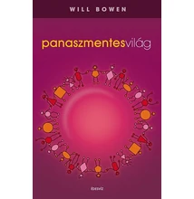 Will Bowen: Panaszmentes világ