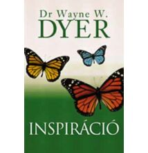 Dr Wayne W. Dyer: Inspiráció