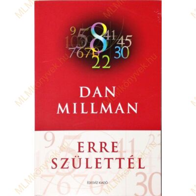Dan Millman: Erre születtél