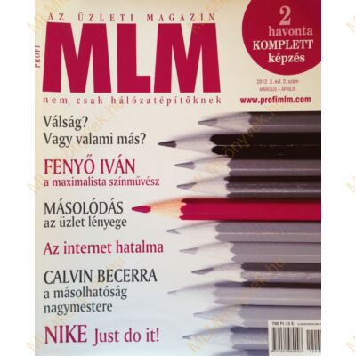 Profi MLM magazin 2012. 3. évf. 2. szám