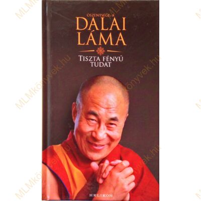 Őszentsége a Dalai Láma: Tiszta fényű tudat