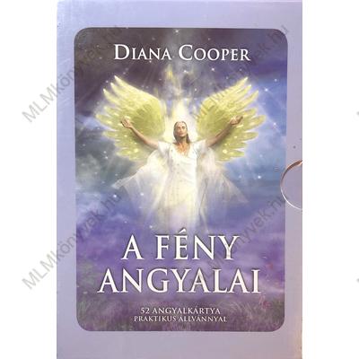 Diana Cooper: A fény angyalai