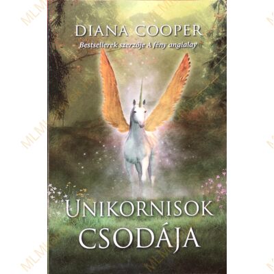 Diana Cooper: Unikornisok csodája