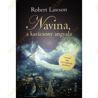 Robert Lawson: Navina, a karácsony angyala