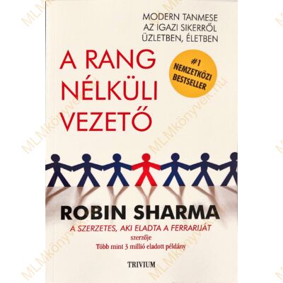 Robin Sharma: A rang nélküli vezető