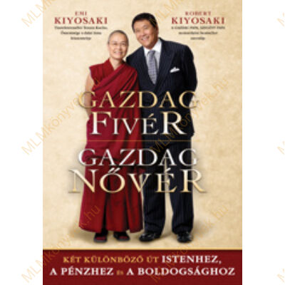 Robert Kiyosaki - Emi Kiyosaki: Gazdag fivér / Gazdag nővér